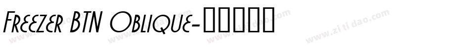 Freezer BTN Oblique字体转换